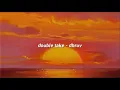 Download Lagu double take - dhruv (lyrics)