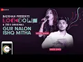 Download Lagu Gur Nalon Ishq Mitha | Lockdown | Monali Thakur \u0026 Mickey Singh