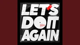 Download LET'S DO IT AGAIN MP3