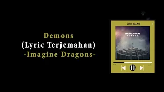 Imagine Dragons - Demons || Lyric Terjemahan Indonesia