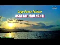 ASAL ALE MAU NANTI ( Cover) || Rinto Nine Ft Ellen Mamo || Cipt.C.Hehanussa || Lagu Dansa Terbaru