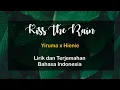 (Lyrics) KISS THE RAIN - Yiruma || Terjamahan Indonesia