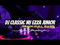 Lagu DJ BREAKBEAT CLASSIC NU EZZA JUNIOR X IM FVNGKY REMIX