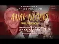 Lagu (FULL VERSION) FILM ANAK NEGERI. Kisah Masa Kecil Ganjar Pranowo