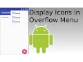 Android Studio - Add Icons to Overflow Menu in Activity Bar