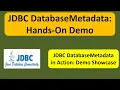 JDBC DatabaseMetadata Hands-On Demo
