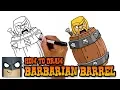 How to Draw Clash Royale Barbarian Barrel