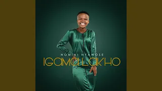 Igama Lakho (feat. Sindi Ntombela)