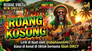 ruang kosong cover reggae terbaru viral tiktok 