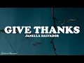 Lagu Give Thanks - Janella Salvador (Lyrics)