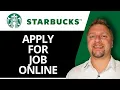 How to Apply for Starbucks Job Online Starbucks Tutorial 2026