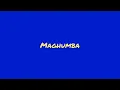 Magumba ft Khadeair,PeeKay Mzee & Kaytah