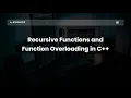 C Recursive Functions Function Overloading Complete Beginner Lecture