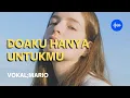 Download Lagu GAYENG/DOAKU HANYA UNTUKMU[MARIO]
