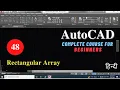 Rectangular Array Array Tool AutoCAD tutorial for beginners in Hindi Viren Patel AutoCAD