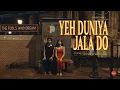 Download Lagu Janisht Joshi - Yeh Duniya Jala Do (Official Music Video)