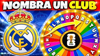 GIRA La RULETA🎡Y Nombra Un CLUB De FÚTBOL⚽❤️Quiz De Fútbol | Reto Del Abecedario👀❤️