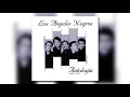 Los Angeles Negros - Y Volveré (Remastered 2003 / Audio)