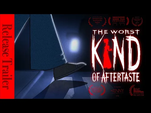 Release Date Announcement Trailer - The Worst Kind of Aftertaste - An Animated Short Film