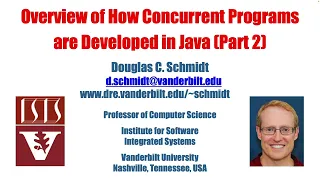 Overview of How Concurrent Programs are Developed in Java Part 2