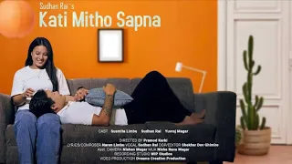 kati mitho sapna sudhan rai official music video