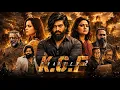 K G F Chapter 2 Full Movie Hindi Yash Sanjay Dutt Raveena Tandon Review or Facts