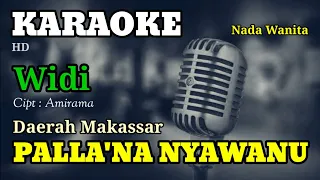 Download PALLA'NA NYAWANU | KARAOKE/LIRIK | NADA WANITA MP3