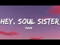 Download Lagu Train - Hey Soul Sister (Lyrics)