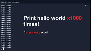 Printing Hello World n times Using 2 Simple Methods Python
