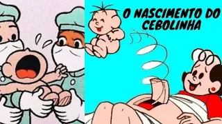 O NASCIMENTO DO CEBOLINHA - QUADRINHOS DA TURMA DA MÔNICA