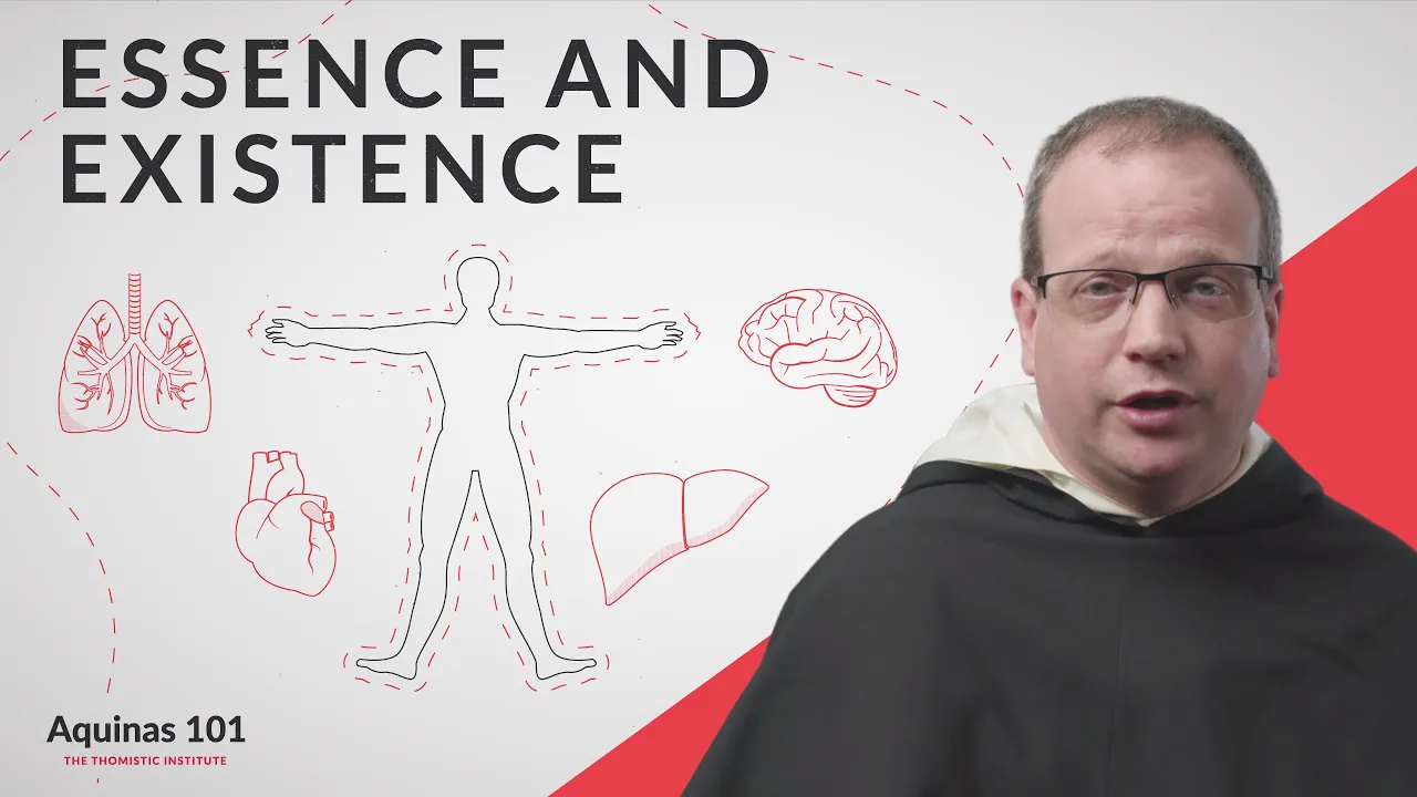 Essence and Existence (Aquinas 101)