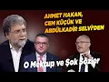 Download Lagu Ahmet Hakan, Cem Küçük  ve Abdülkadir Selvi'den Ayşe Barım İçin KRİTİK UYARI! O Mektup ve Şok Sözler