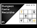 Coding Technical Interview - Dungeon Game Recursive Approach