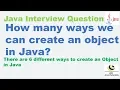 How many ways we can create an object in Java Most Important Java Interview Question