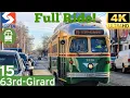 Trolley Route 15 Full Ride Rear POV in 4K