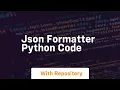 json formatter python code
