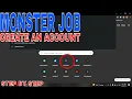 How To Create An Account On Monster Jobs