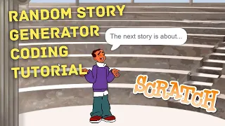 Scratch Coding Tutorial Random Story Generator