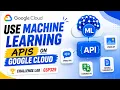 Use Machine Learning APIs on Google Cloud GSP329