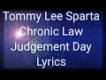 Download Lagu Tommy Lee Sparta ft Chronic Law - Judgement Day (Lyrics)