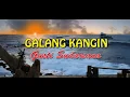 GALANG KANGIN-GUSTI SUDARSANA-LAGU BALI LAWAS