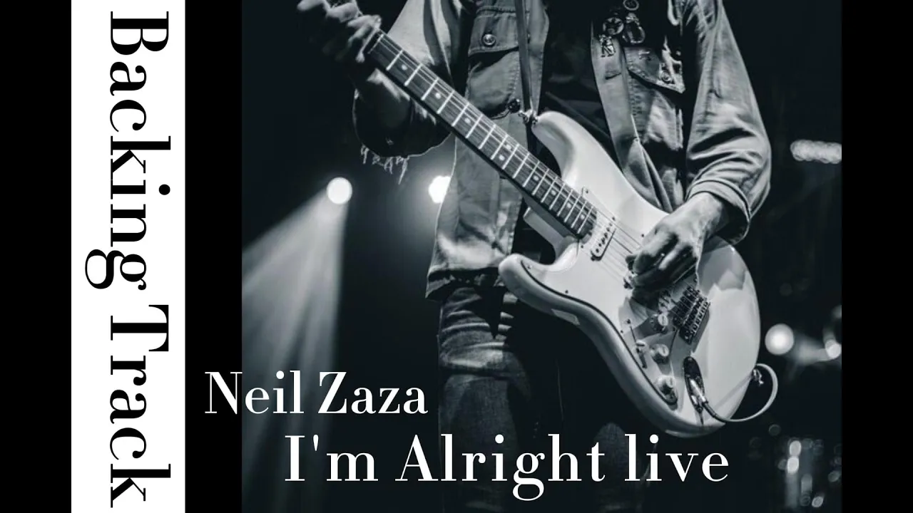 Neil Zaza - I'm Alright live(backing tracks) Neil Zaza - I'm Alright live(backing tracks)