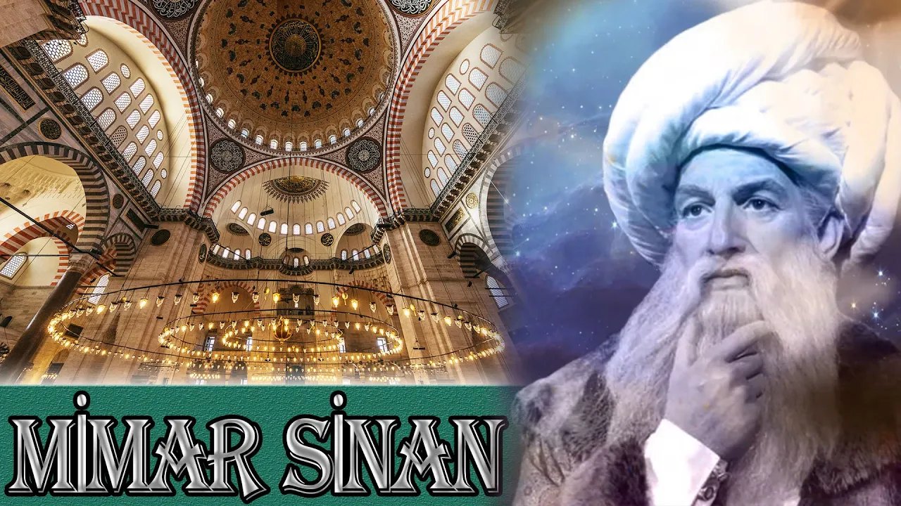 MİMAR SİNAN - ÇAĞIN ÖTESİNDE BİR DEHA