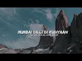 dilli mumbai ki kudiya lyrics / lyric video