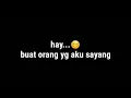 Download Lagu BAPER ! Kata kata sedih buat orang yang disayang - Bikin Nangis