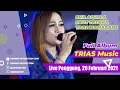 Download Lagu TRIAS MUSIC FULL ALBUM | LIVE PENGGUNG 20 FEBRUARI 2021
