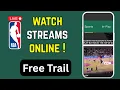 How to Watch NBA Live Streams Online for Free Free Trial Legal Methods - 2026