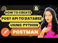Create POST API to Database Using Python Build an API with Database Using Python
