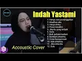Download Lagu Hanya satu persinggahan Maafkan aku  INDAH YASTAMI Akustik Cover Indah Yastami