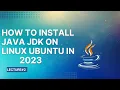 How to Install Java jdk on Linux Ubuntu in 2023 Lecture 2 part 2